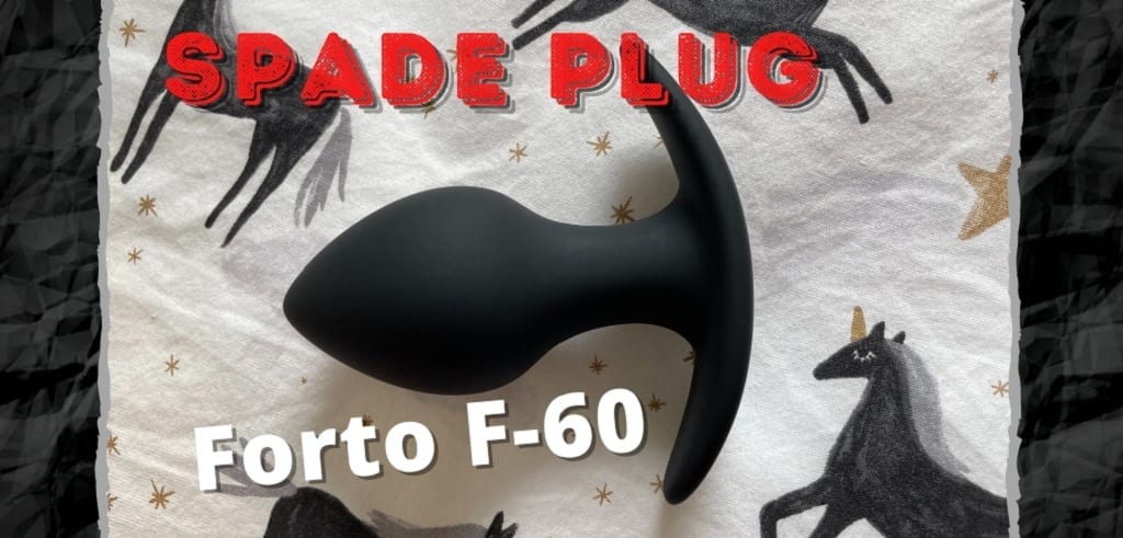 Forto F-60 Spade Butt Plug review featured