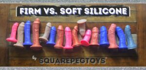 SquarePegToys Firmer silicone realistic dildos review - vs. SuperSoft (1)