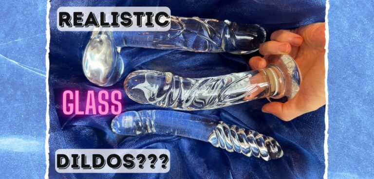 Blown realistic glass dildos review