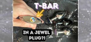 T-Bar Stainless Steel Butt Plug by Rosebuds review