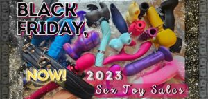 Black Friday Sex Toys Sales 2023 NOW
