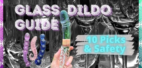 Glass Dildo Guide featured image best glass dildo