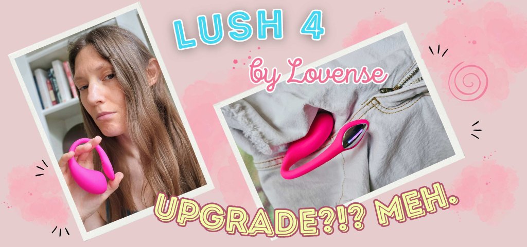 Tested, Lovense Lush 4 Honest Review