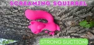 Screaming Squirrel vibrator review