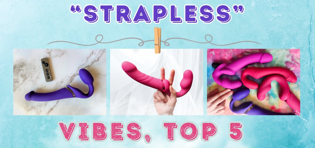 Vibrating Strapless Dildos Top 5 best