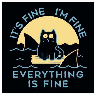 it's fine i'm fine everything is fine t shirt snorgtees.com